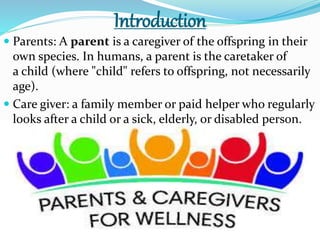 Parents And Caregivers Role Towards Child