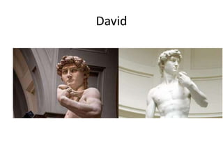 David
 