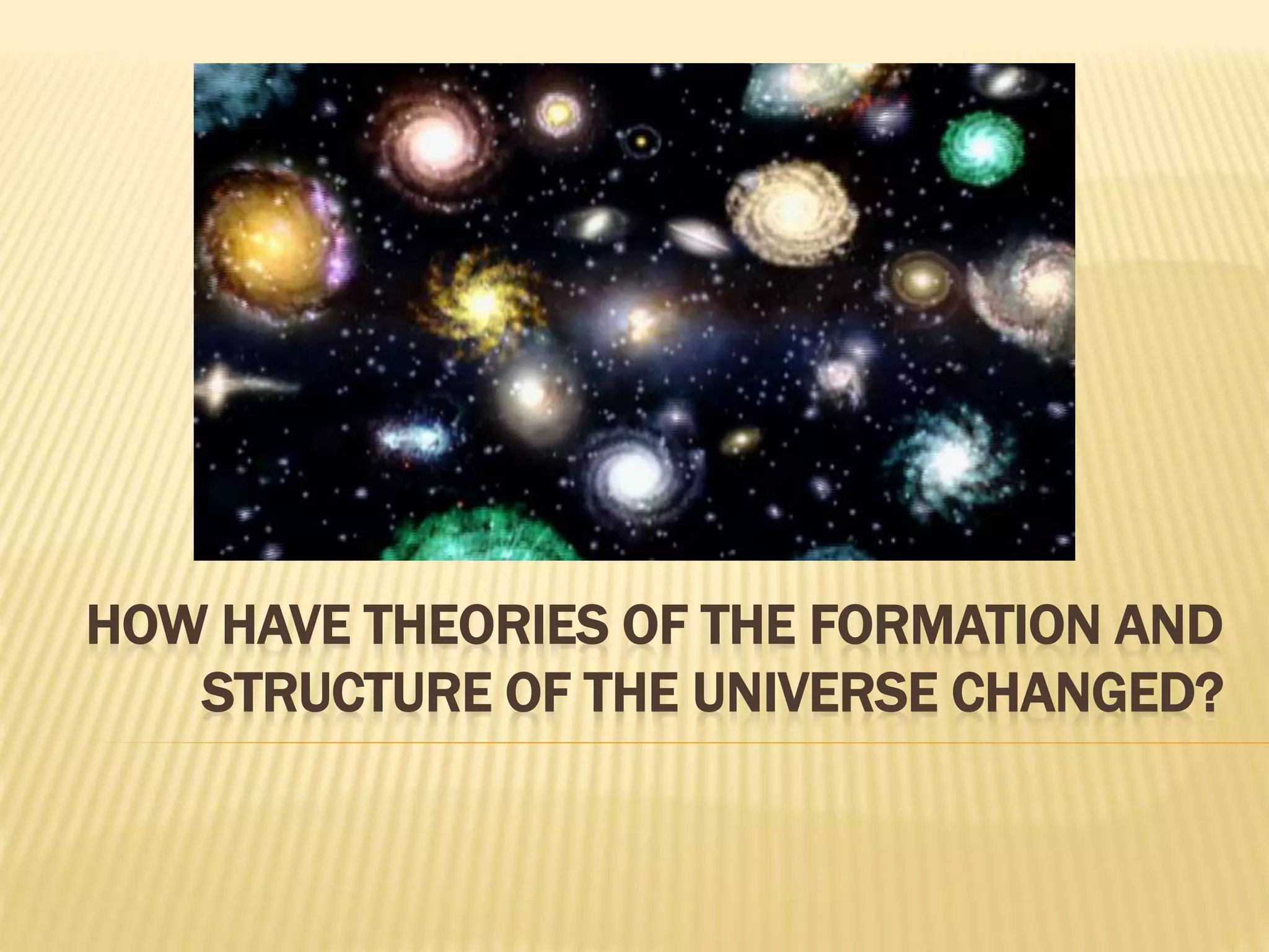 Theories of the universe ppt