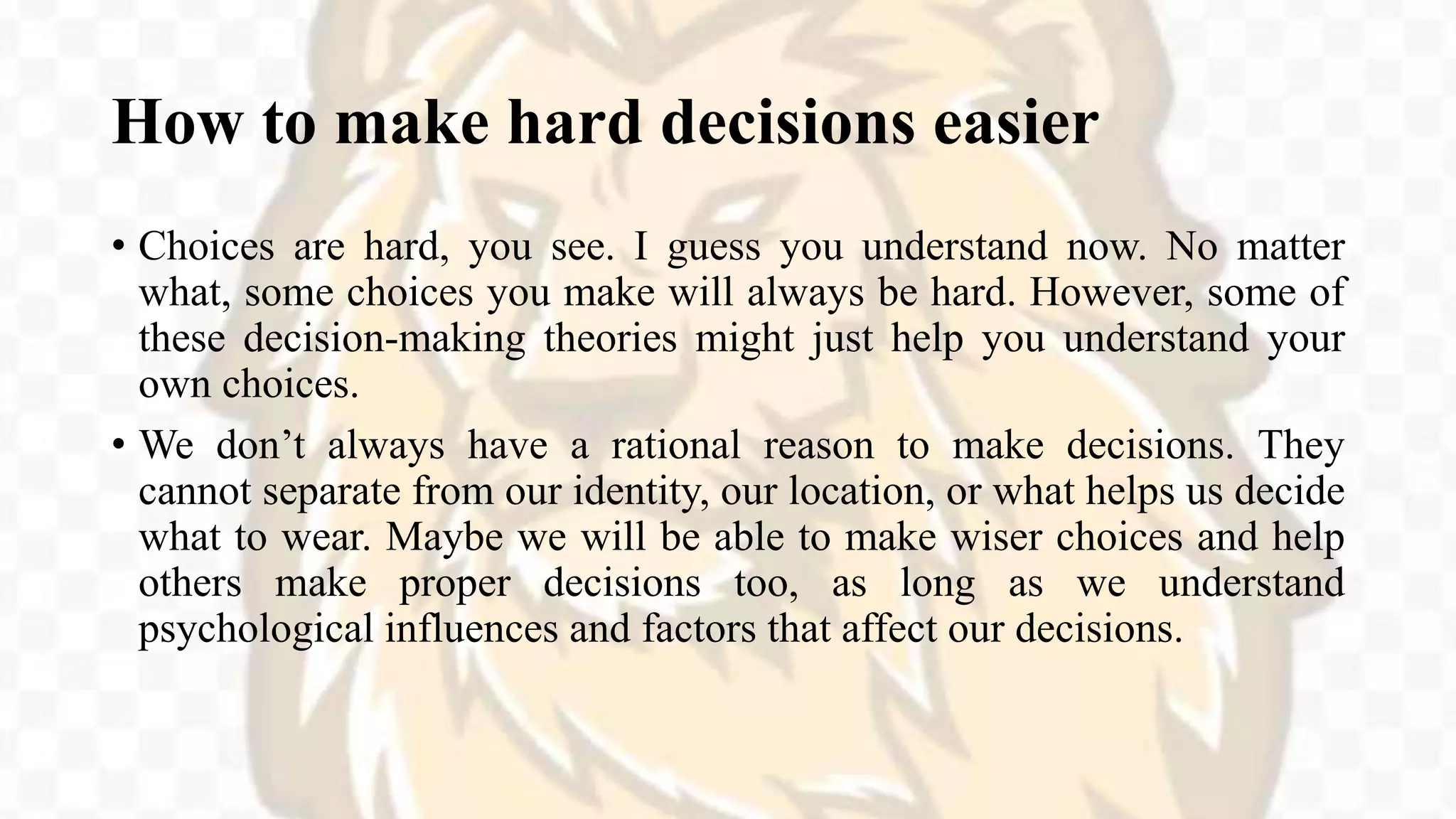 Help Us Decide Theories about right decision | PPTX