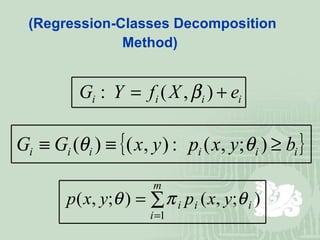 (Regression-Classes Decomposition Method)   