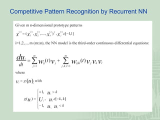 Competitive Pattern Recognition by Recurrent NN  