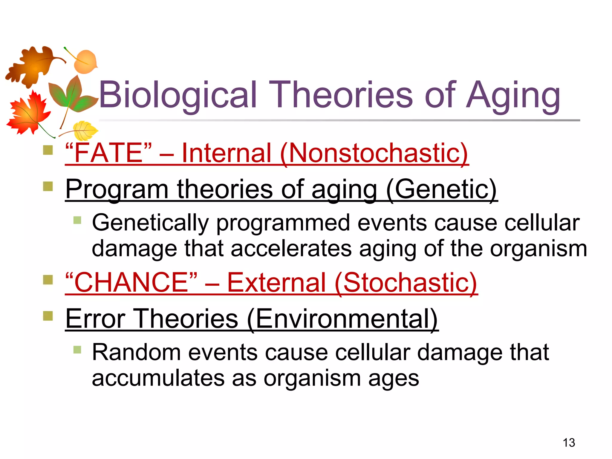 Theories of aging_spring 2014 abridged | PPT
