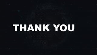 THANK YOU
 