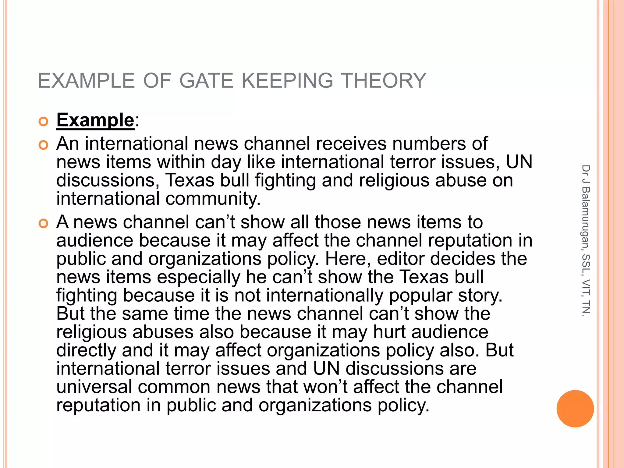 Gatekeeping Example Theories of communication | PPTX