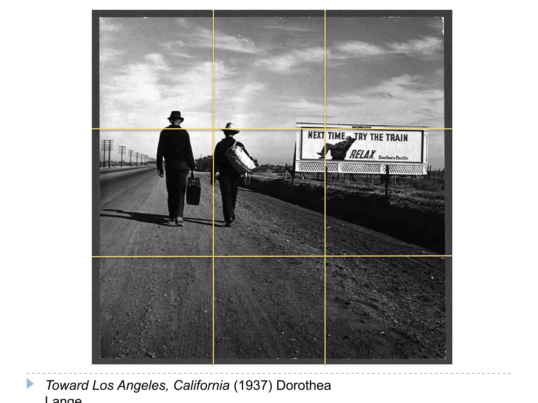 Toward Los Angeles, California (1937) Dorothea
 