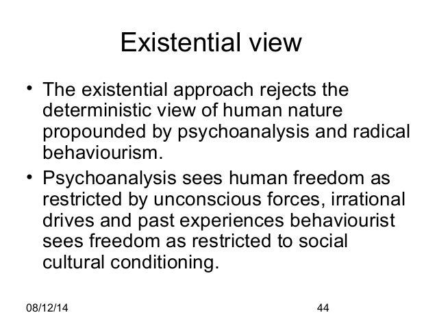 Deterministic View Of Human Nature Deterministic View Of Human Nature