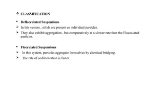 Deflocculated Particle System tHeories of dispersion suspensions and emulsions.pptx