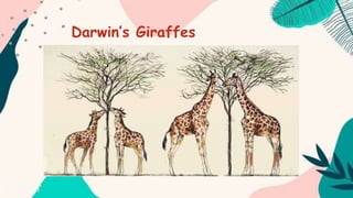 Darwin’s Giraffes
 