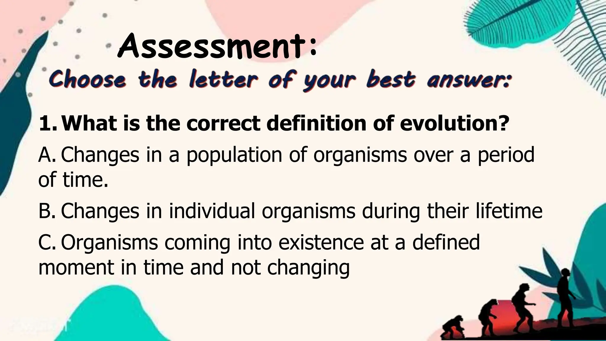 THEORIES OR OCCURRENCE OF EVOLUTION .pptx