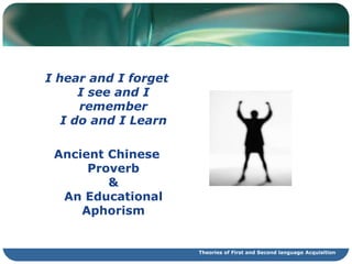 “The information revolution requires a matching education revolution”Institute for Learning and Research TechnologyTheories of First and Second language Acquisition