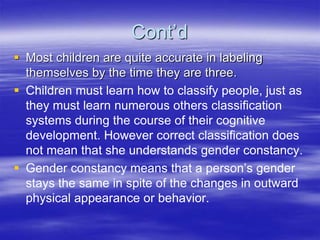Gender Constancy Examples Theories of Gender Typing | PPTX