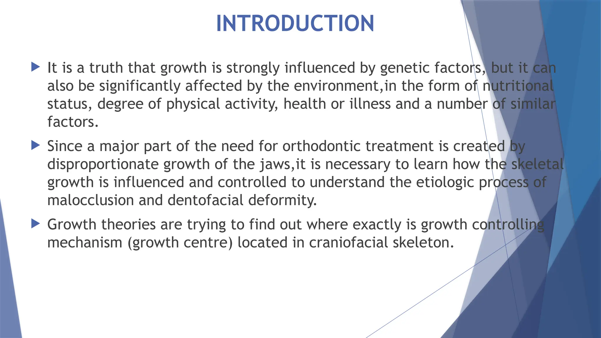 THEORIES OF GROWTH IN ORTHODONTICS AND DENTOFACIAL ORTHOPEDICS | PPT