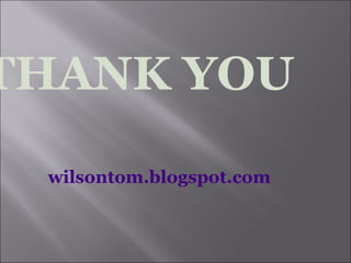 THANK YOU wilsontom.blogspot.com 