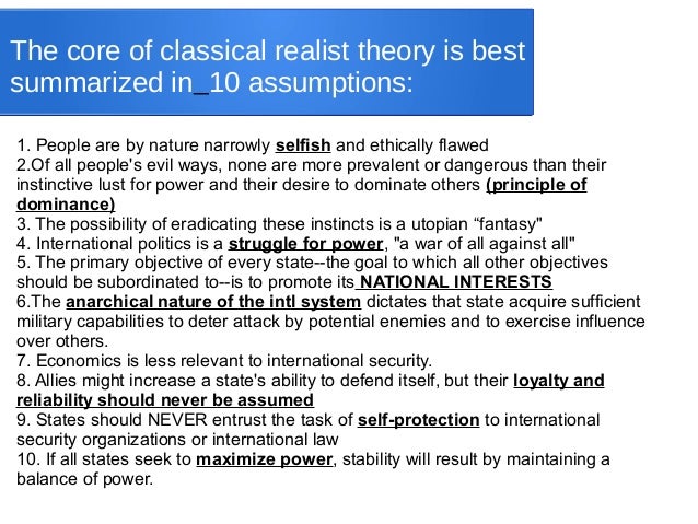 classical realism and ir theory One the greatest strengths of classical realism is that it what are the main features strengths and weaknesses of realist theory of international relations. classical realism and ir theory One the greatest strengths of classical realism is that it what are the main features strengths and weaknesses of realist theory of international relations.