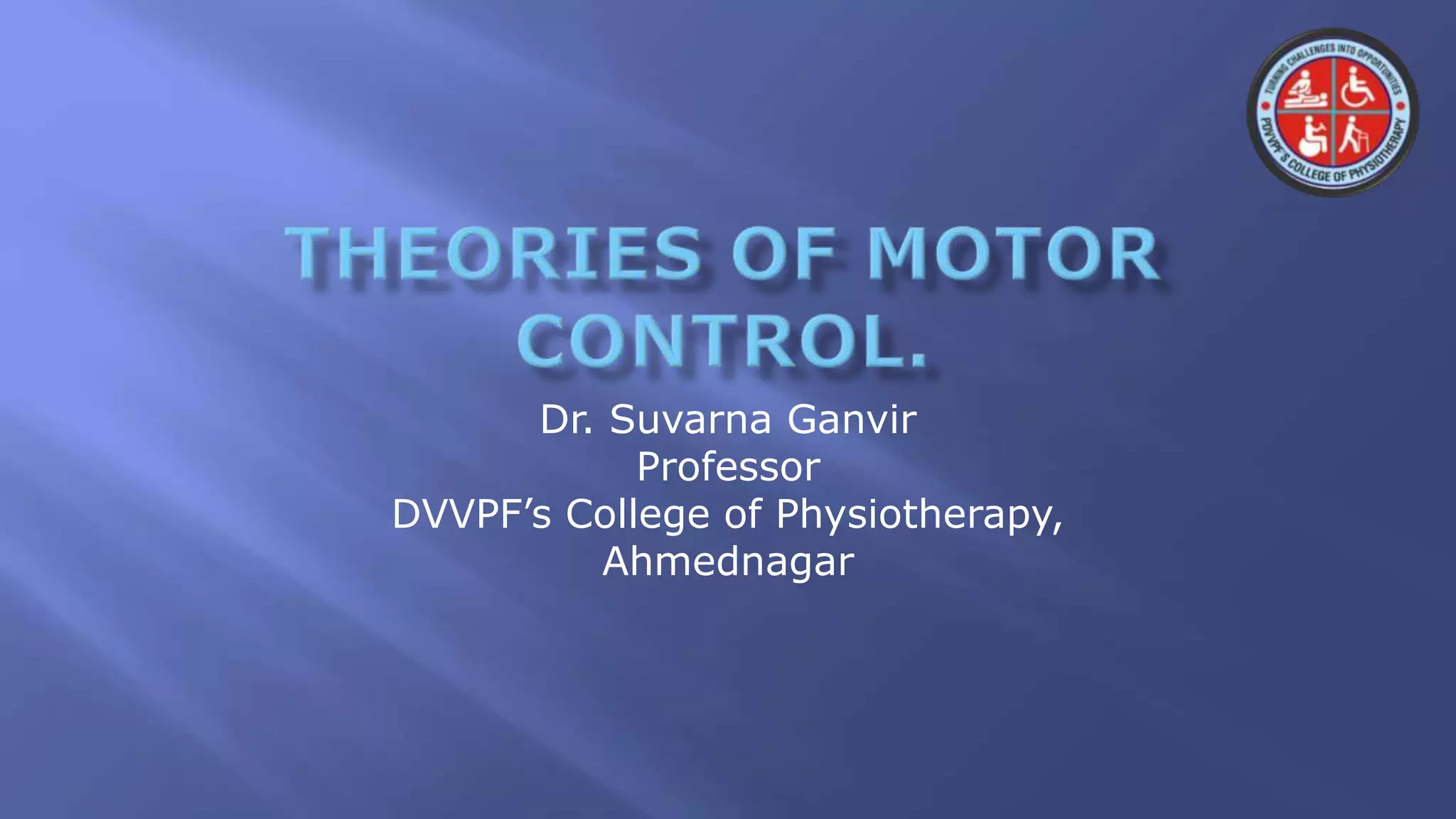Theories of motor control PPT