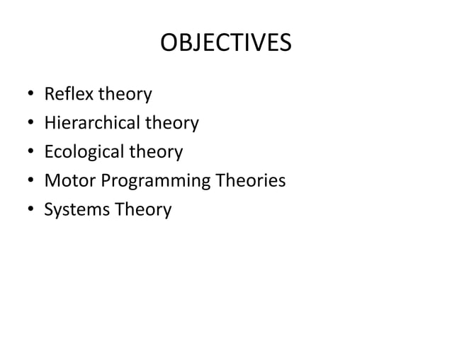 Theories of Motor Control | PPTX | Physical Therapy | Wellness