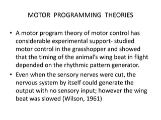 Theories of Motor Control | PPTX