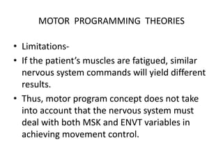 Theories of Motor Control | PPTX