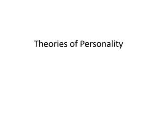 Theories of Personality 