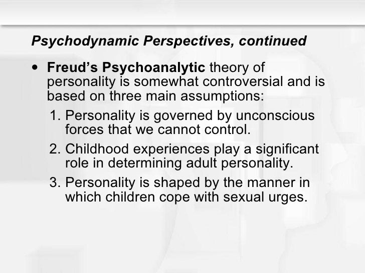 Unconscious forces were the main focus of personality