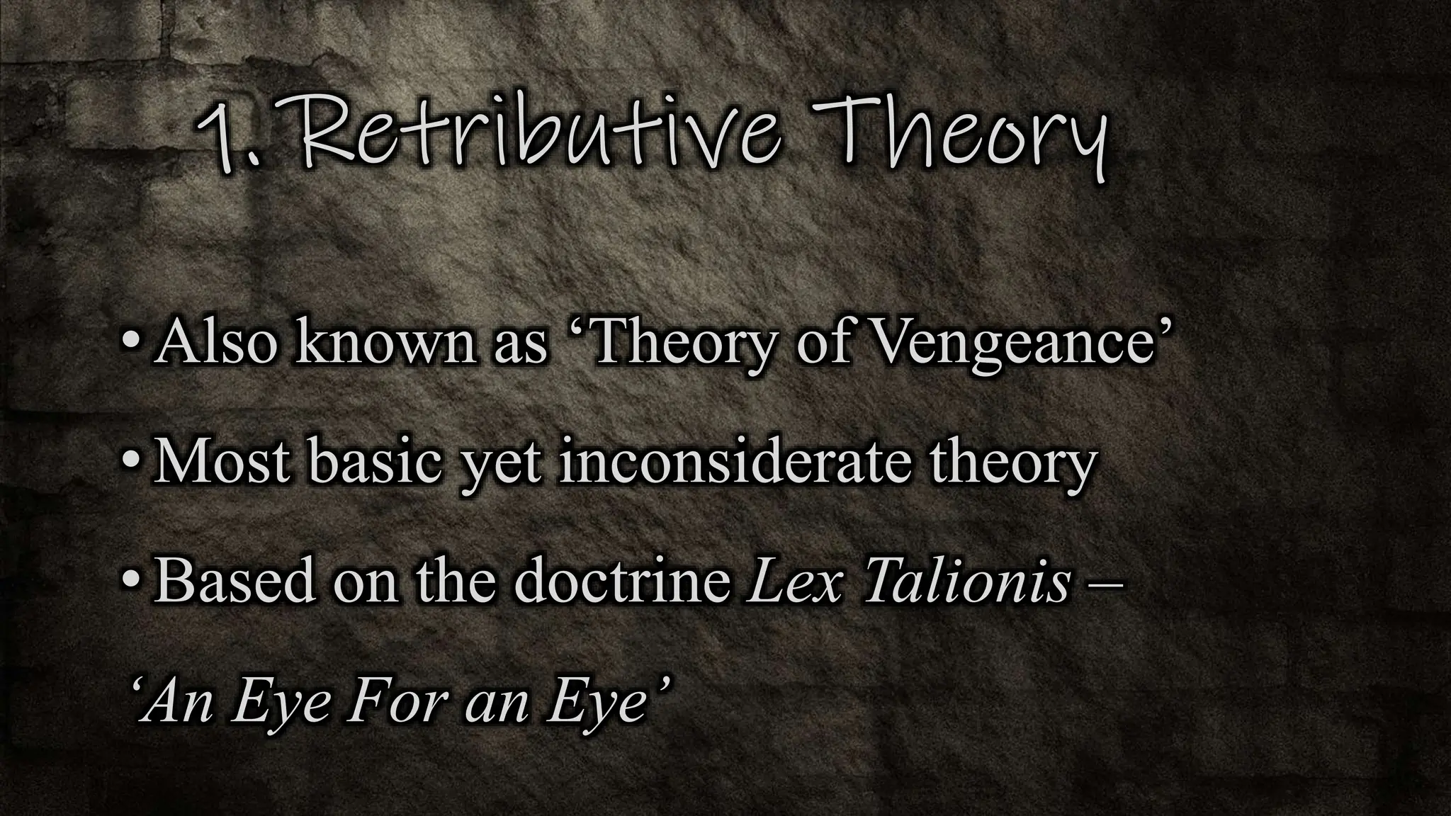Theories of Punishment in Penology and Victimology | PPTX