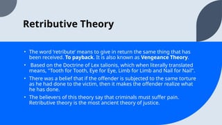 Theories of Punishment, Penology, Punishment | PPTX