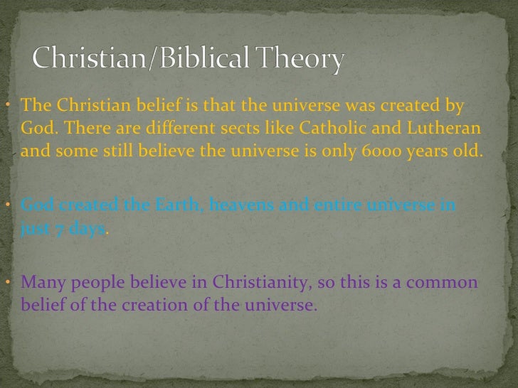 Theories of the creation of the universe