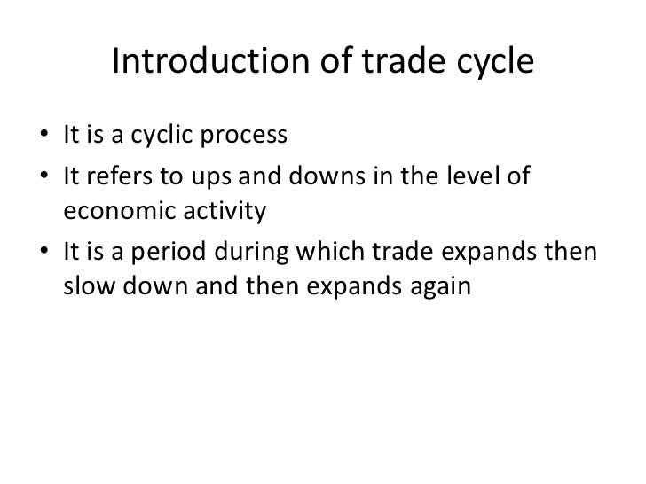 Theories of trade cycle