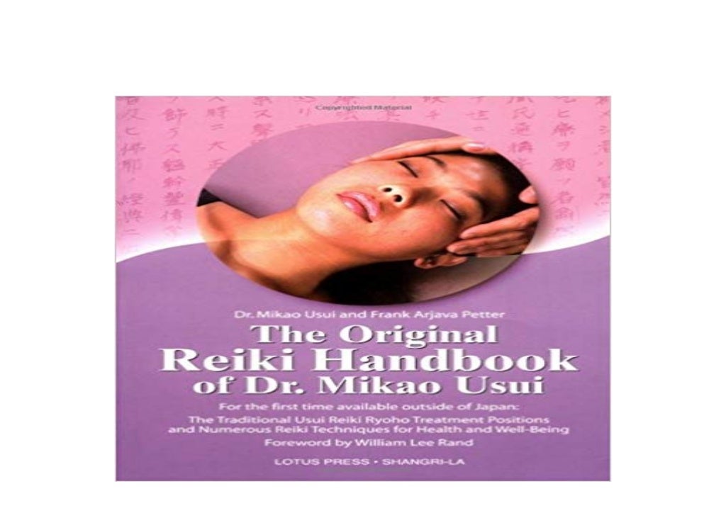 FREE_DOWNLOAD LIBRARY The Original Reiki Handbook of Dr Mikao Usui