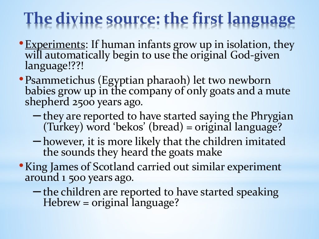 The origin of language