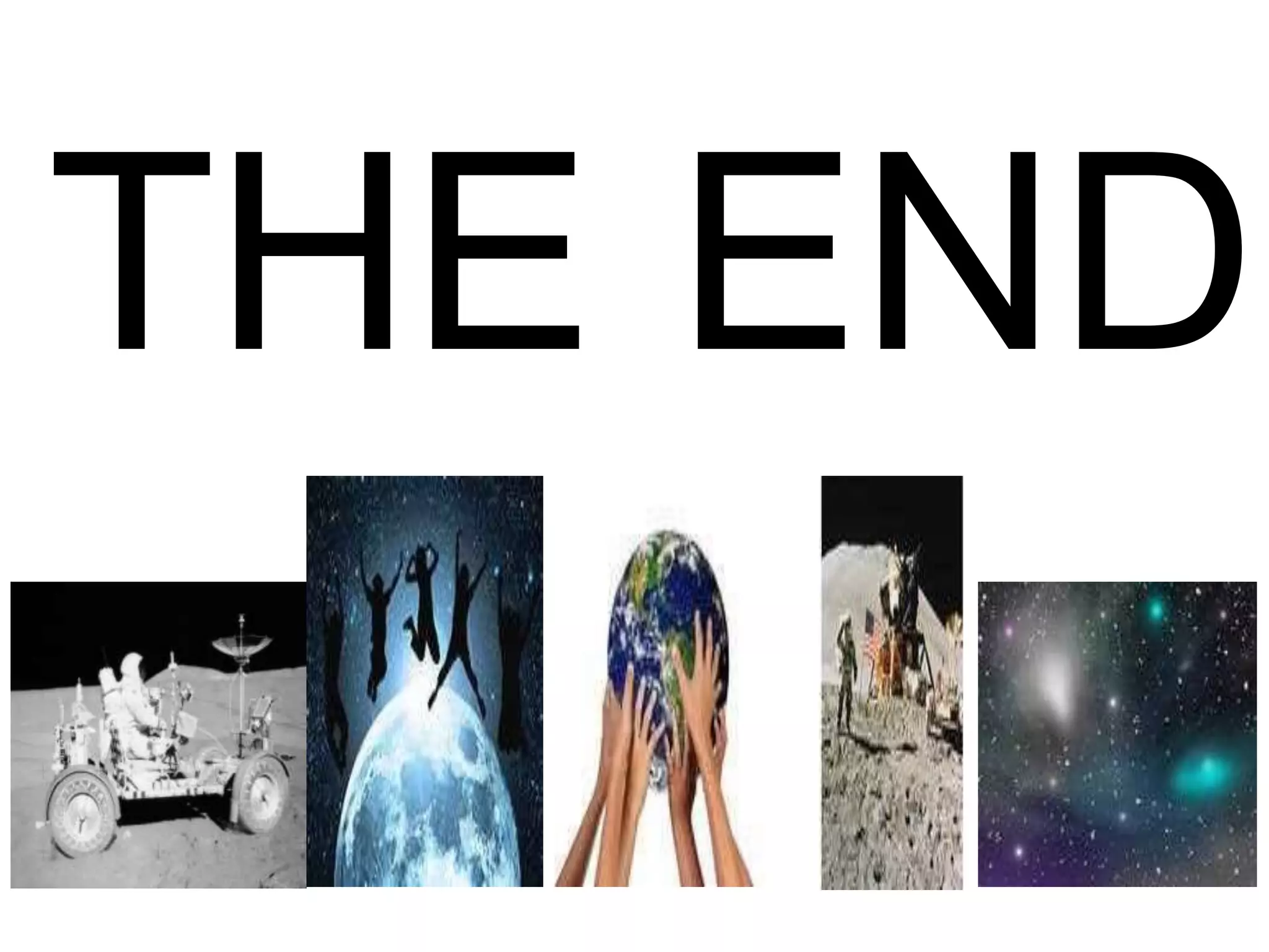 THE END
 