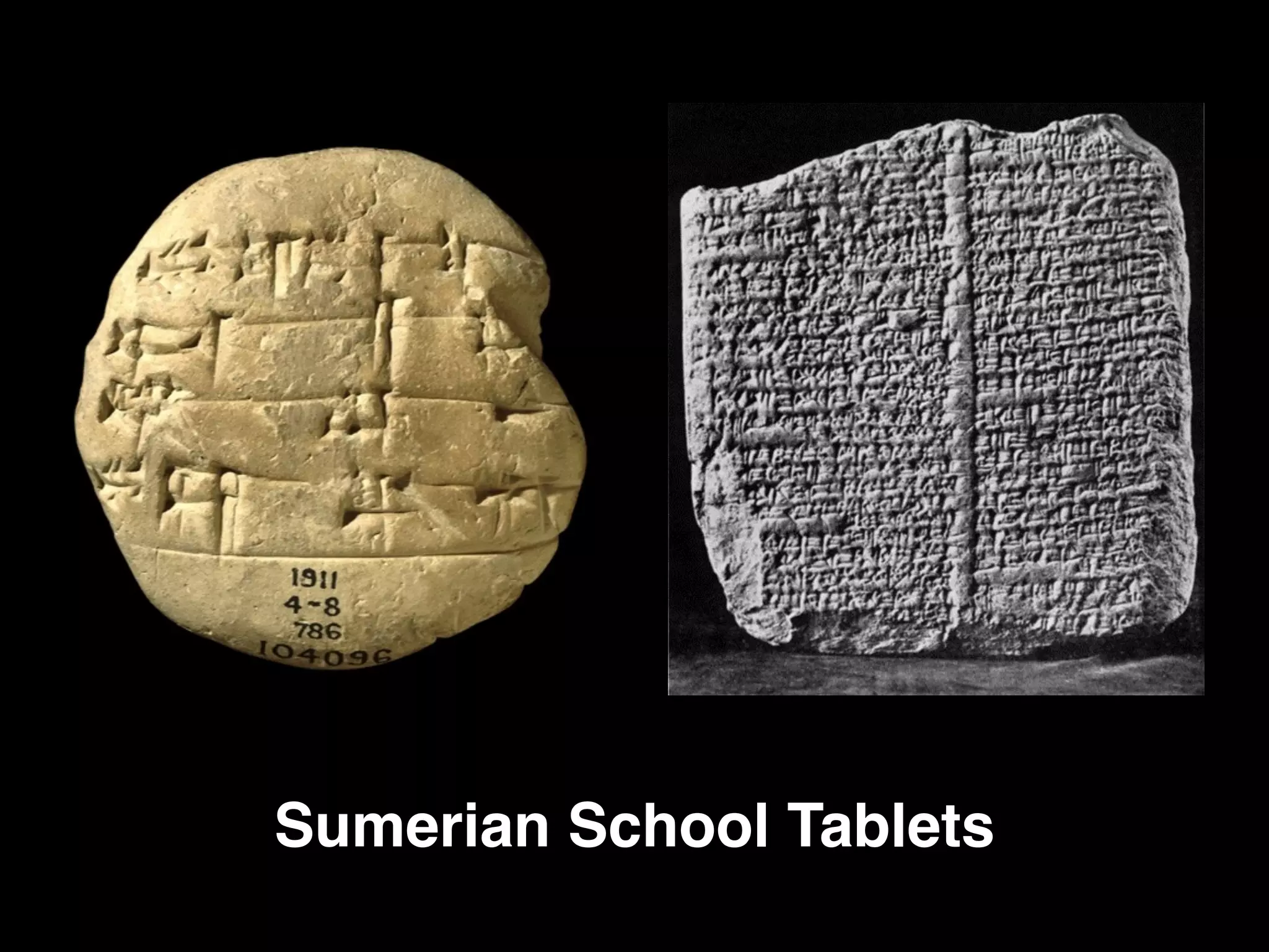 Sumerian School Tablets
 