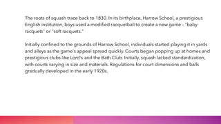 The Origins of Squash - slideshow presentation | PDF