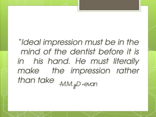 theoris and techniques of impression making.pptx