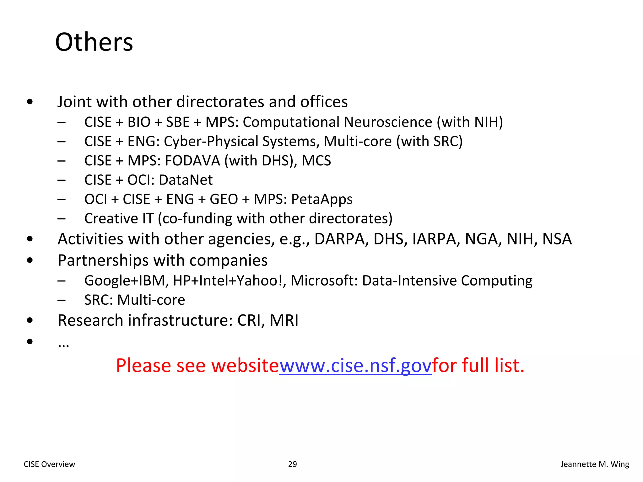 16CISE OverviewJeannette M. WingCredit: PaulStamatiou.comCars drive themselvesSmart parkingSmart CarsA BMW is “now actually a network of computers”[R. Achatz, Seimens, Economist Oct 11, 2007]Lampson’s Grand Challenge:Reduce highway traffic deaths to zero.[Butler Lampson, Getting Computers to Understand,Microsoft, J. ACM 50, 1 (Jan. 2003), pp 70-72.]