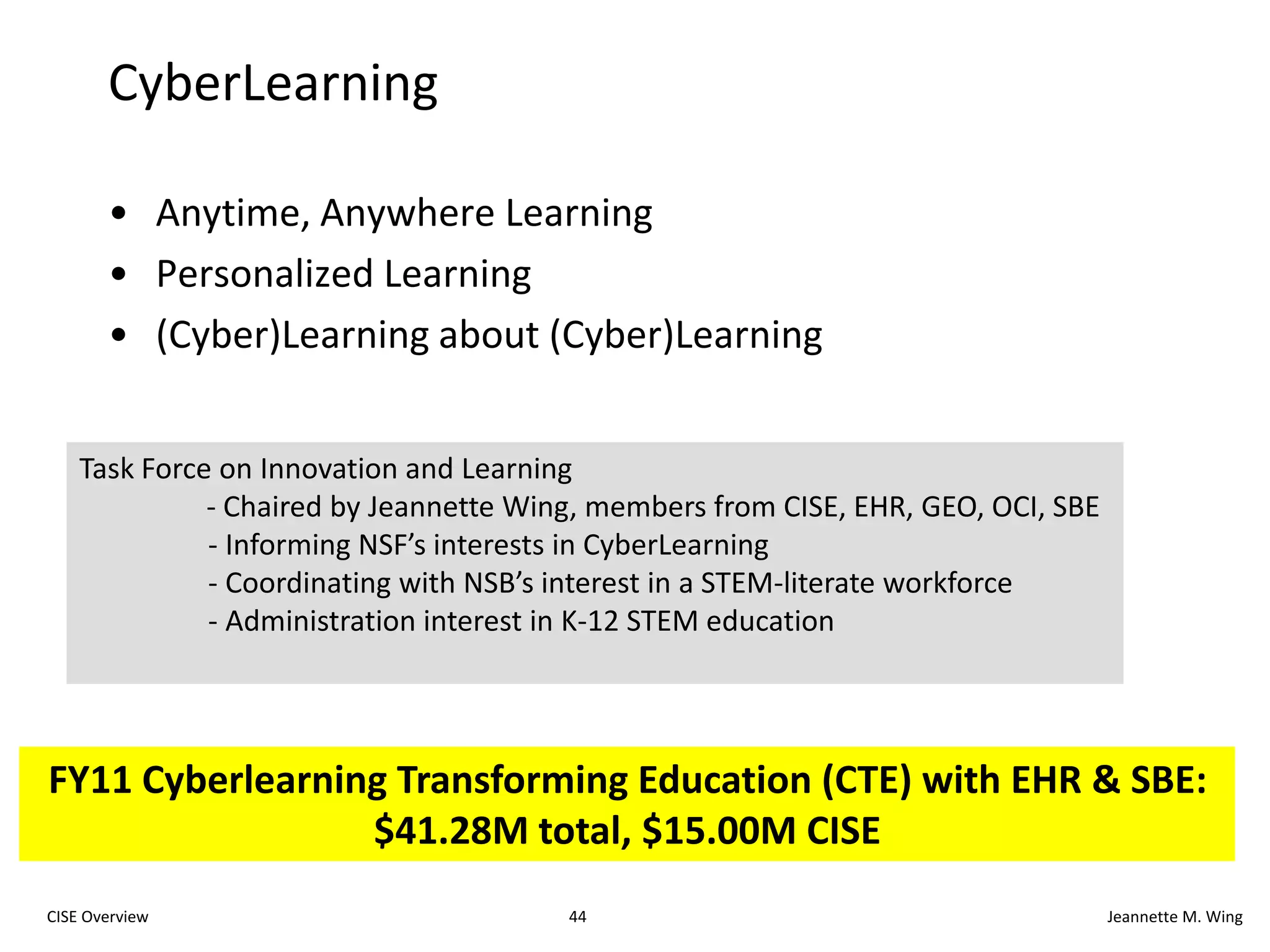 31CISE OverviewJeannette M. WingClickworkersCollaborative FilteringCollaborative IntelligenceCollective IntelligenceComputer Assisted ProofCrowdsourcingeSocietyGenius in the CrowdHuman-Based ComputationParticipatory JournalismPro-Am CollaborationRecommender SystemsReputation SystemsSocial CommerceSocial ComputingSocial TechnologySwarm IntelligenceWikinomicsWisdom of the CrowdsSocially Intelligent Computing