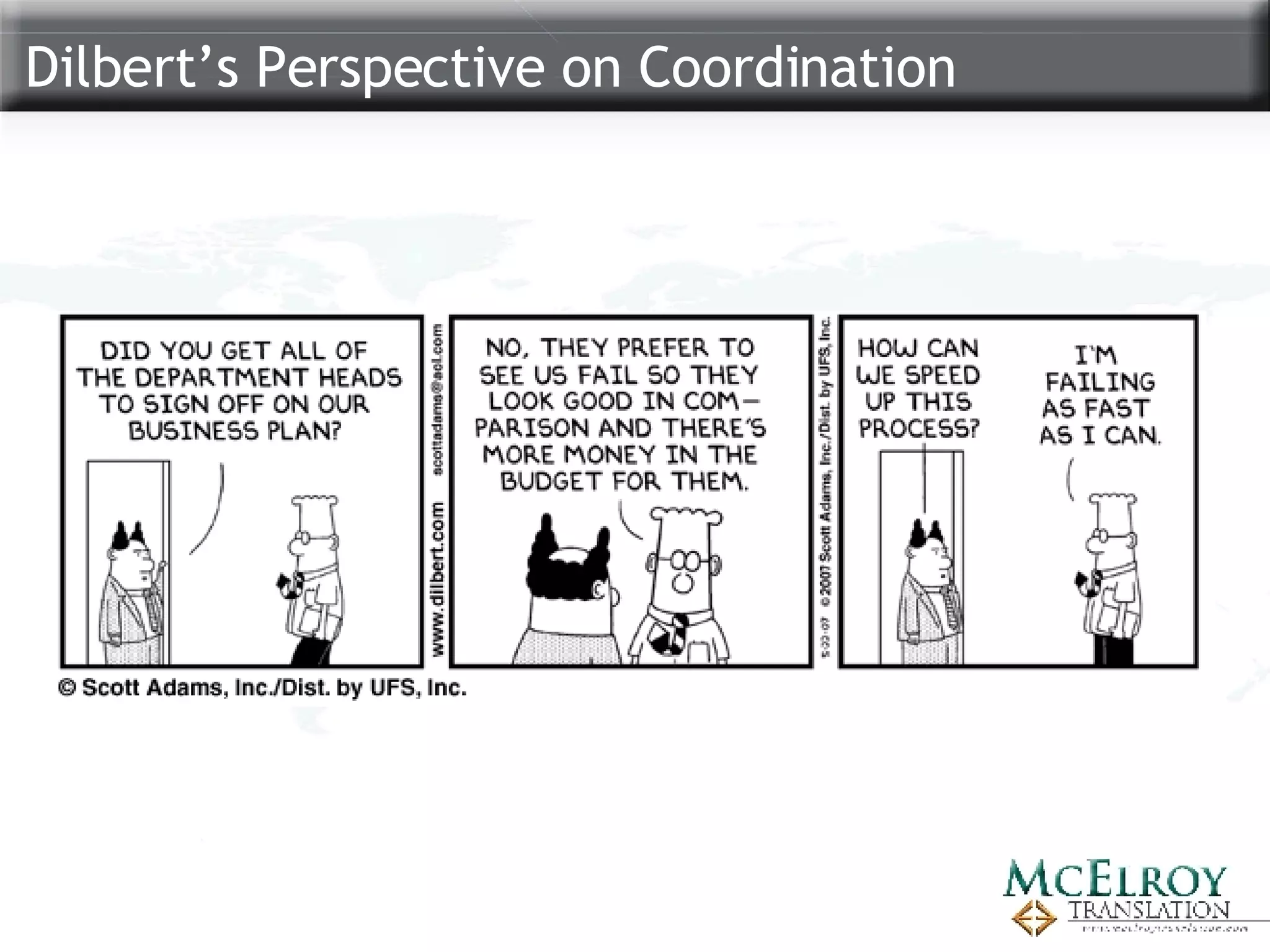Dilbert’s Perspective on Coordination 