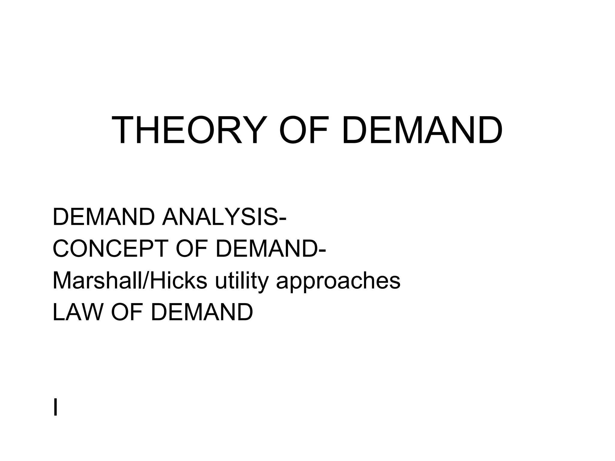 Theory Of Demand | PPT