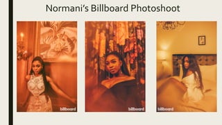 Normani’s Billboard Photoshoot
 