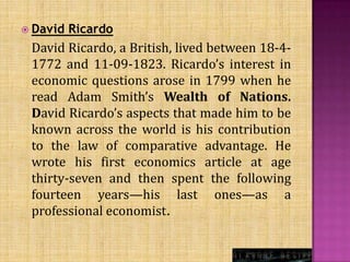David Ricardo Graph Theory of absolute and comparative advantage | PPTX