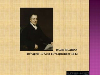 David Ricardo Graph Theory of absolute and comparative advantage | PPTX