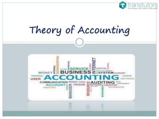 Theory of Accounting
 