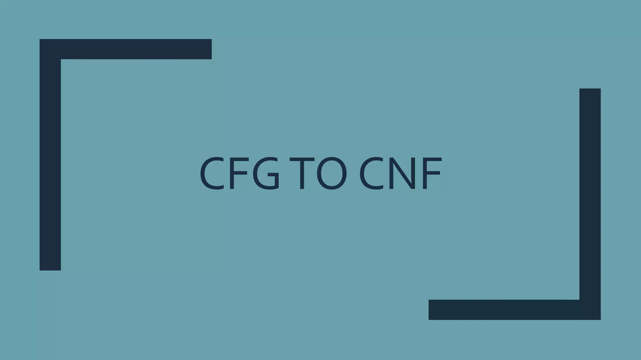 CFG to CNF | PPTX