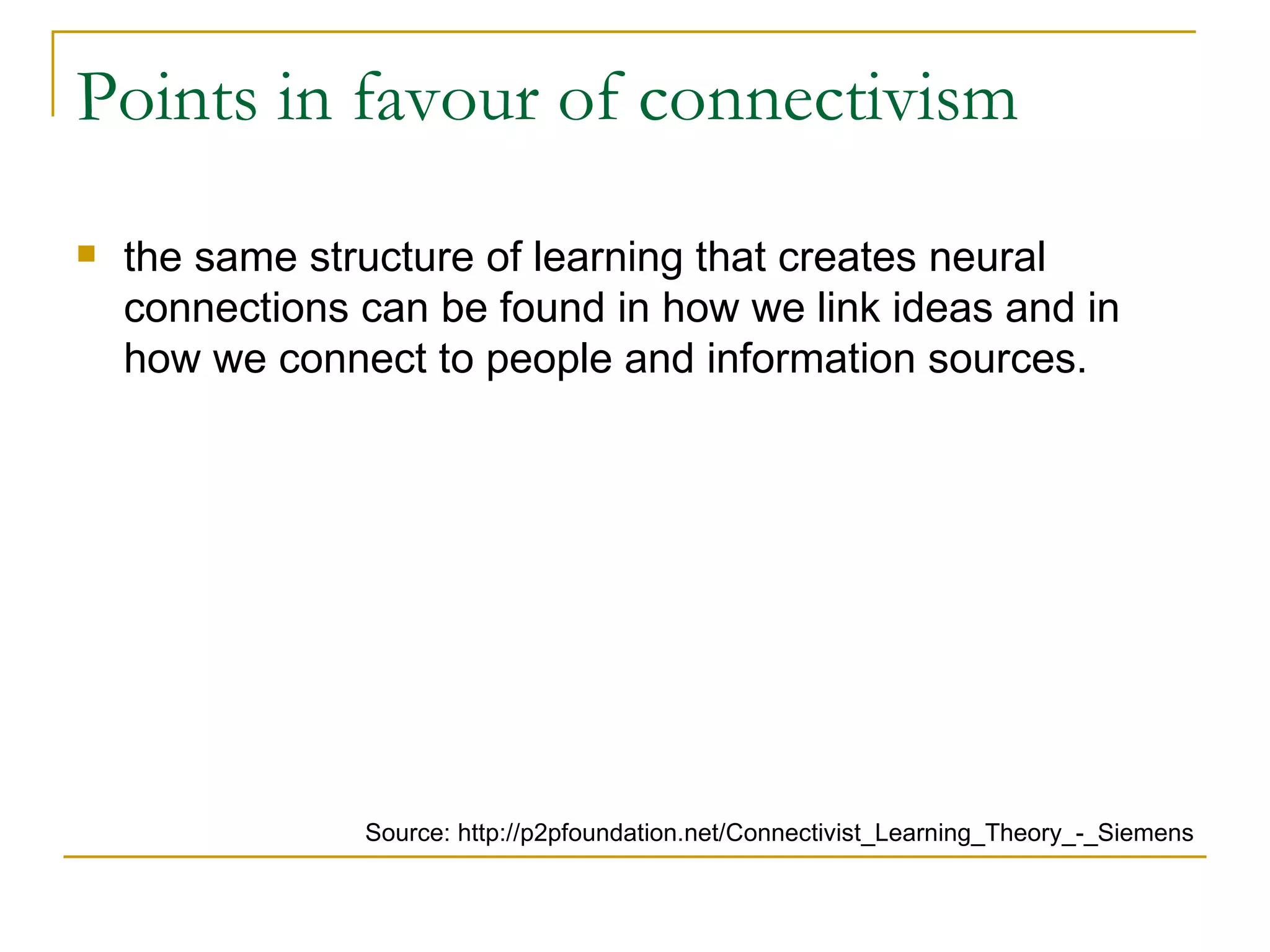 Theory of connectivism | PPT