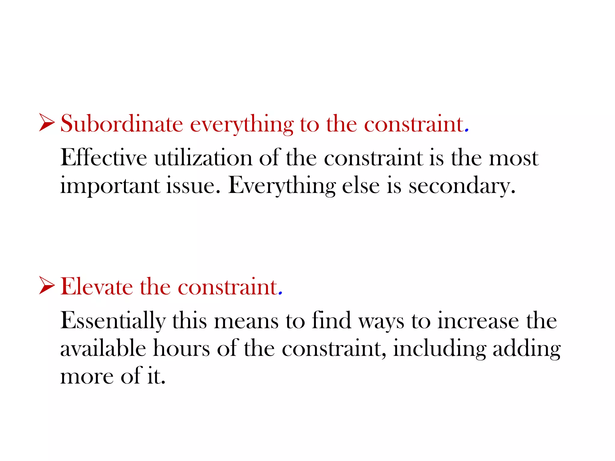 For example, in many operationsall processes are shut down during lunchtime or during breaks. 