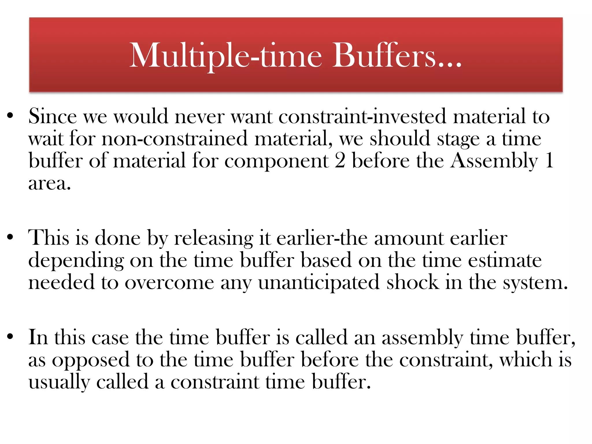 Suppose you have a product made from three components. 