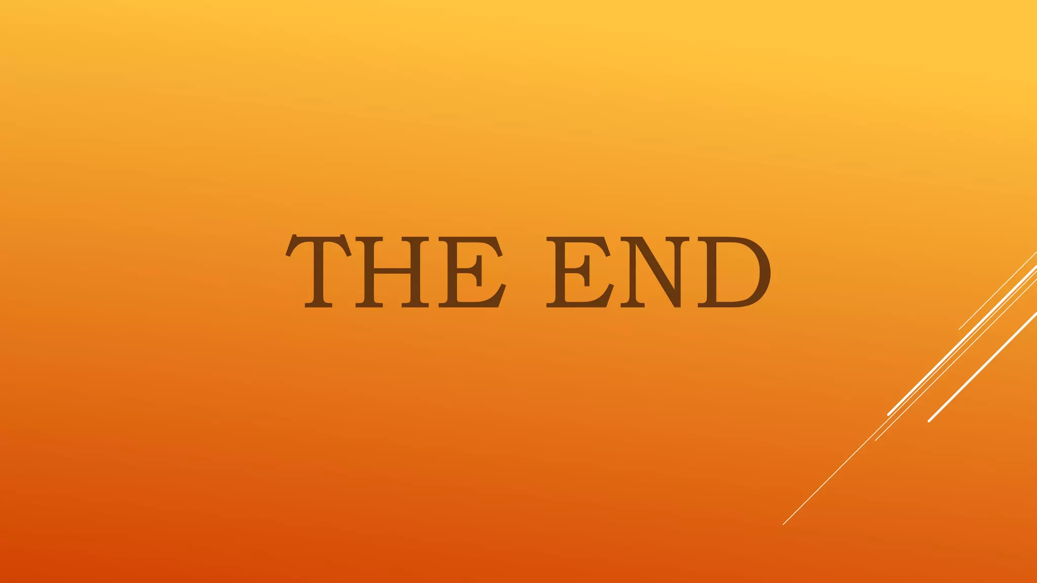 THE END
 