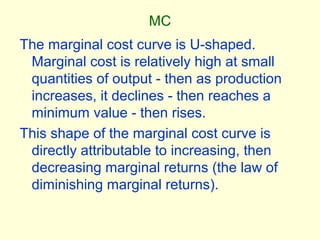 Theory of costs, micro economics Slide 21