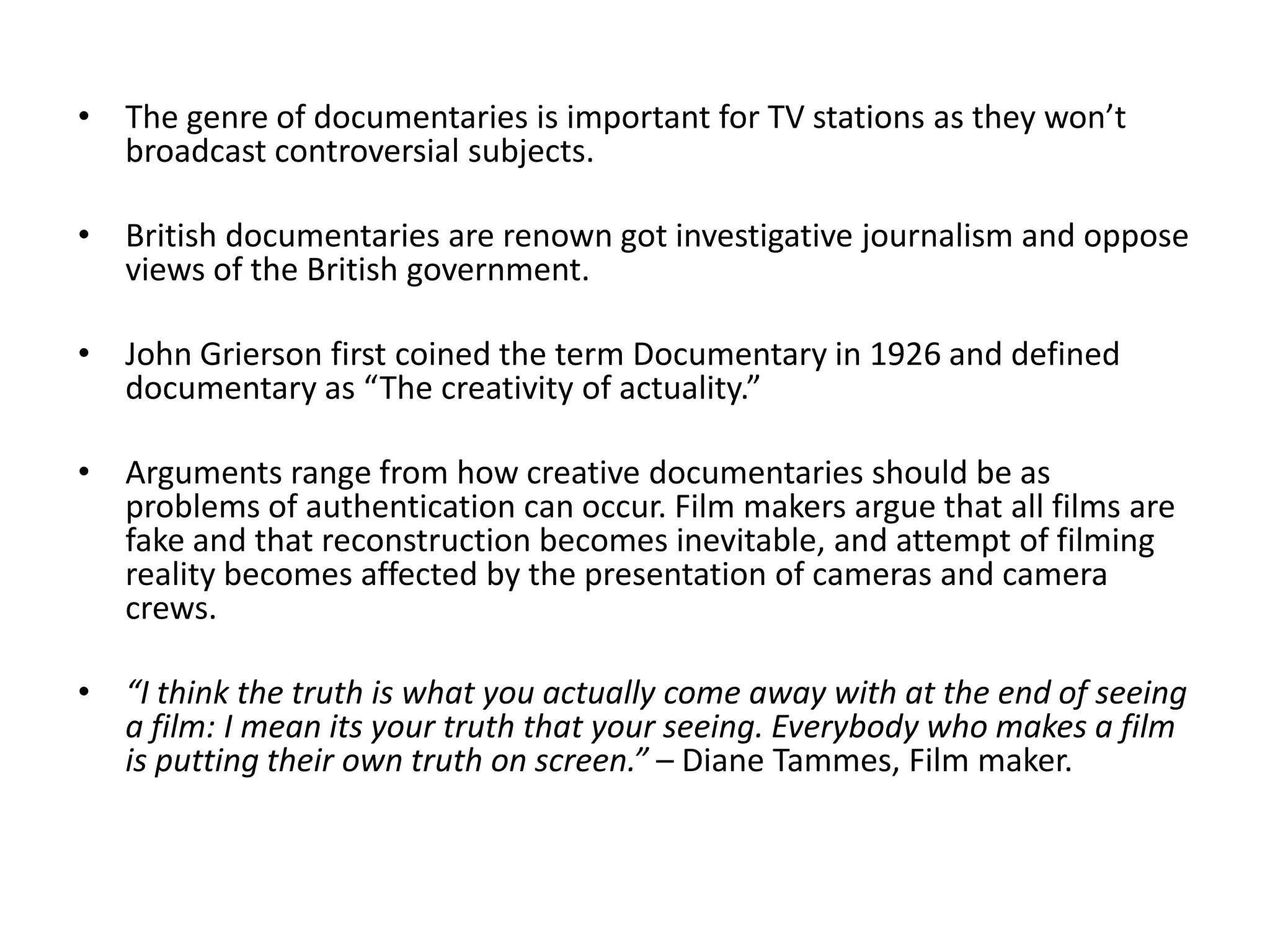 Theory of documentaries powerpoint | PPTX | Documentary | Genres